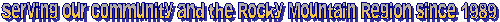 Serving Grand County, Colorado and the Rocky Mountain Region since 1989. 